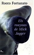 Els ronyons de Mick Jagger | 9788482569703 | Fortunato, Rocco | Llibres.cat | Llibreria online en català | La Impossible Llibreters Barcelona