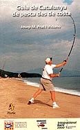 Guia de Catalunya de pesca des de costa | 9788473067263 | Prat i Viciano, Josep M. | Llibres.cat | Llibreria online en català | La Impossible Llibreters Barcelona