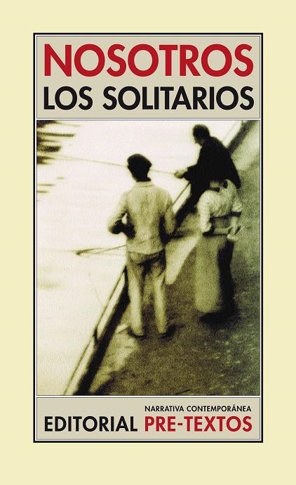 NOSOTROS LOS SOLITARIOS  NCO-3 | 9788481913651 | VARIS | Llibres.cat | Llibreria online en català | La Impossible Llibreters Barcelona