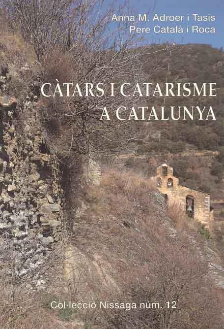 Càtars i catarisme a Catalunya | 9788423206339 | Adroer i Tasis, Anna M. ; Català i Roca, Pere | Llibres.cat | Llibreria online en català | La Impossible Llibreters Barcelona