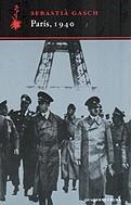 París, 1940 | 9788477273417 | Gasch i Carreras, Sebastià | Llibres.cat | Llibreria online en català | La Impossible Llibreters Barcelona