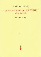 Inventari parcial d'excuses per viure | 9788477273387 | Rosselló, Martí | Llibres.cat | Llibreria online en català | La Impossible Llibreters Barcelona