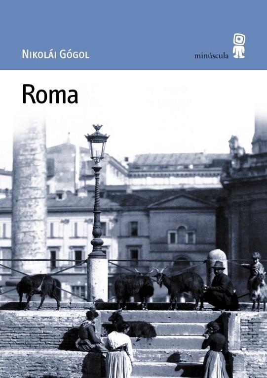 ROMA (MINUSCULA) | 9788495587053 | GOGOL, NIKOLAI | Llibres.cat | Llibreria online en català | La Impossible Llibreters Barcelona