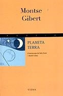 Planeta Terra | 9788483301111 | Gibert, Montse | Llibres.cat | Llibreria online en català | La Impossible Llibreters Barcelona