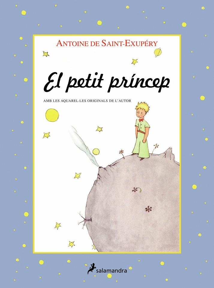 El petit príncep | 9788478886739 | Saint-Exupéry, Antoine de | Llibres.cat | Llibreria online en català | La Impossible Llibreters Barcelona