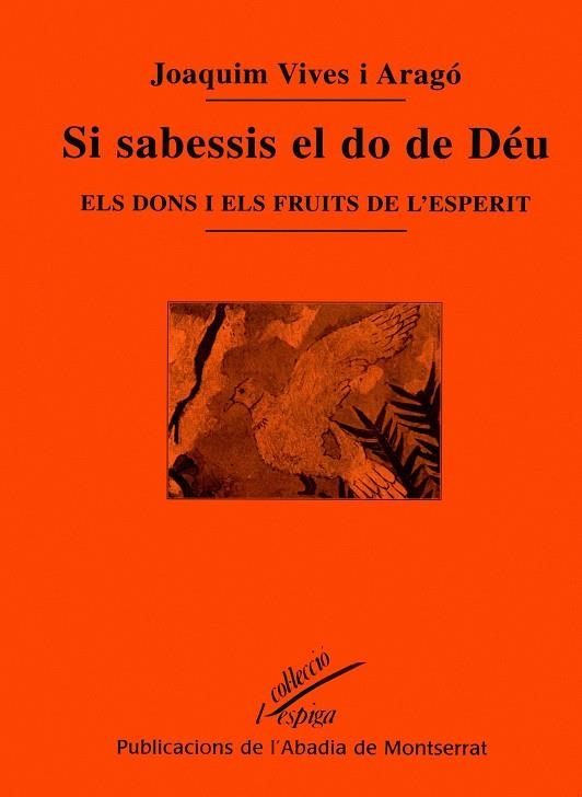 Si sabessis el do de Déu | 9788484152699 | Vives i Aragó, Joaquim | Llibres.cat | Llibreria online en català | La Impossible Llibreters Barcelona