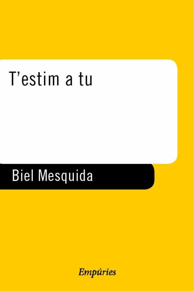 T'estim a tu | 9788475967967 | Mesquida, Biel | Llibres.cat | Llibreria online en català | La Impossible Llibreters Barcelona