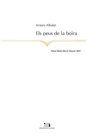 Els peus de la boira | 9788479358075 | Albalat, Antoni | Llibres.cat | Llibreria online en català | La Impossible Llibreters Barcelona