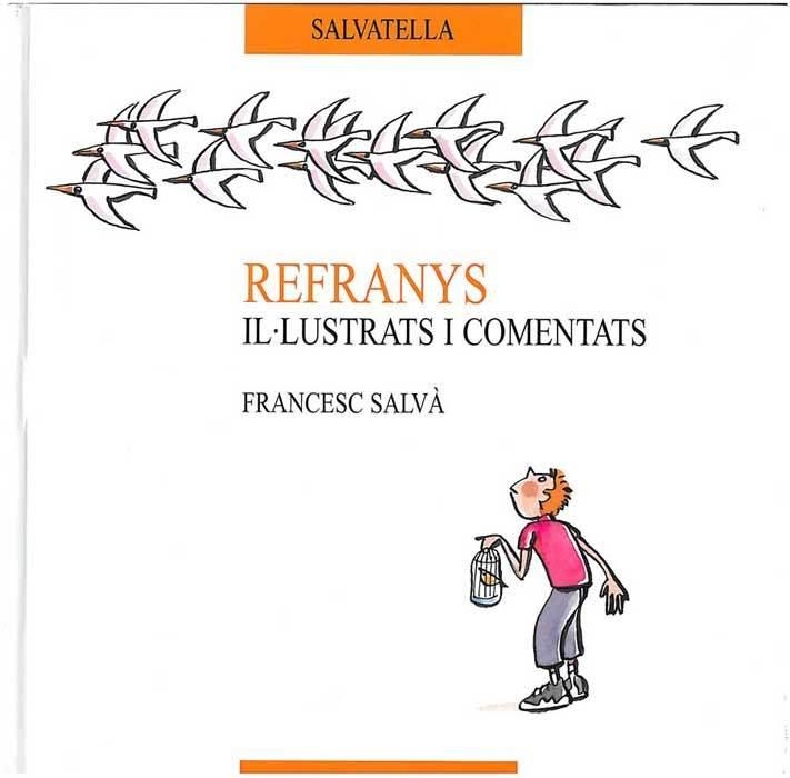 Refranys. Il·lustrats i comentats | 9788484121220 | Salvà, Francesc | Llibres.cat | Llibreria online en català | La Impossible Llibreters Barcelona