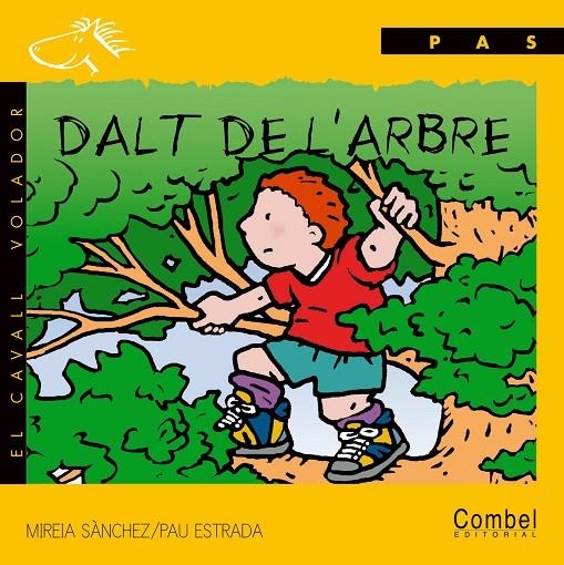 DALT DE L'ARBRE (PAS PAL) | 9788478644193 | SANCHEZ, MIREIA | Llibres.cat | Llibreria online en català | La Impossible Llibreters Barcelona