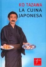 LA CUINA JAPONESA A CATALUNYA | 9788466400190 | Tazawa, Ko/Collell Xirau, Joan | Llibres.cat | Llibreria online en català | La Impossible Llibreters Barcelona