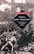 Política, poder i democràcia. Una introducció a la ciència política | 9788473066747 | Gonzalo Navarro, Eduard ; Argelaguet, Jordi ; Sànchez i Picanyol, Jordi | Llibres.cat | Llibreria online en català | La Impossible Llibreters Barcelona