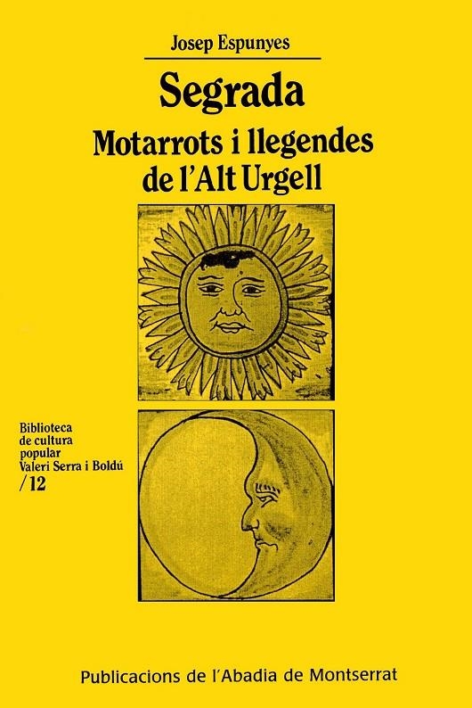 Segrada. Motarrots i llegendes de l'Alt Urgell | 9788484152705 | Espunyes, J. | Llibres.cat | Llibreria online en català | La Impossible Llibreters Barcelona