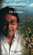 Sóc Emma (Frangipanier) | 9788484370093 | Saladrigas, Robert | Llibres.cat | Llibreria online en català | La Impossible Llibreters Barcelona