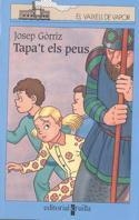 Tapa't els peus | 9788466100854 | Górriz i Verdú, Josep | Llibres.cat | Llibreria online en català | La Impossible Llibreters Barcelona