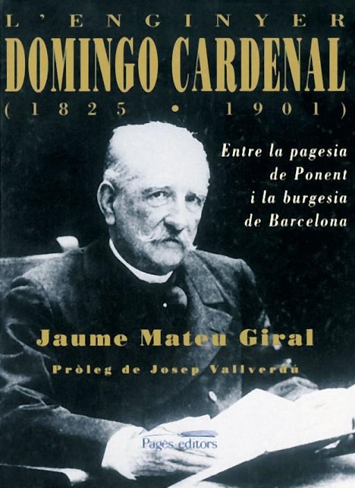 ENGINYER DOMINGO CARDENAL, L' | 9788479357351 | MATEU GIRAL, JAUME | Llibres.cat | Llibreria online en català | La Impossible Llibreters Barcelona