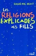 Les religions explicades als fills | 9788488791993 | Droit, Roger-Pol | Llibres.cat | Llibreria online en català | La Impossible Llibreters Barcelona