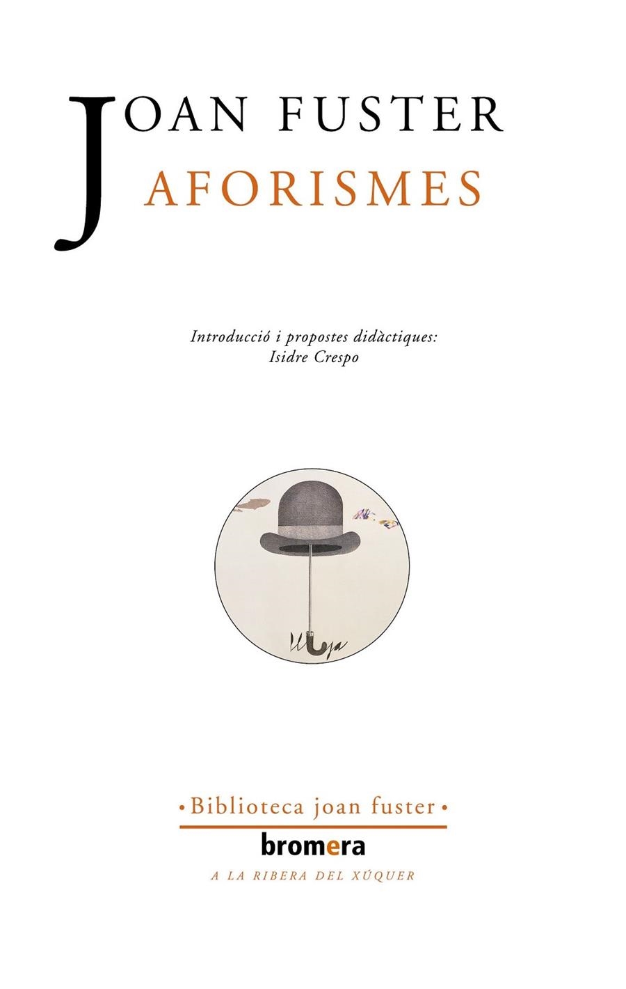 Aforismes | 9788476605554 | Fuster, Joan | Llibres.cat | Llibreria online en català | La Impossible Llibreters Barcelona