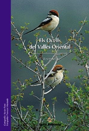 Els Ocells del Vallès Oriental | 9788487334290 | Ribas, Josep | Llibres.cat | Llibreria online en català | La Impossible Llibreters Barcelona