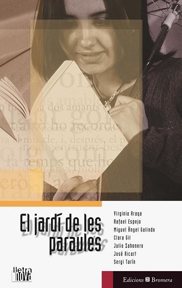 El jardí de les paraules | 9788476604755 | Araya, Virginia ; Espejo, Rafael ; Diversos autors | Llibres.cat | Llibreria online en català | La Impossible Llibreters Barcelona