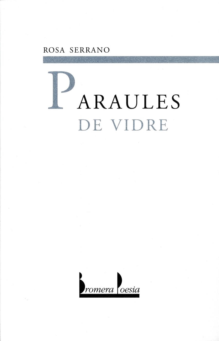 Paraules de vidre | 9788476604700 | Serrano, Rosa | Llibres.cat | Llibreria online en català | La Impossible Llibreters Barcelona