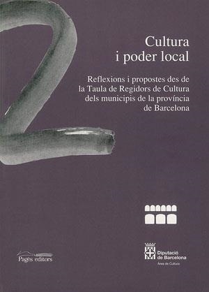 Cultura i poder local | 9788479357450 | Anglada, Lluís M. ; Ballbé, Lluís ; Diversos autors | Llibres.cat | Llibreria online en català | La Impossible Llibreters Barcelona