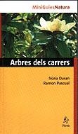 Arbres dels carrers | 9788473066440 | Duran de Grau, Núria ; Pascual i Lluvià, Ramon | Llibres.cat | Llibreria online en català | La Impossible Llibreters Barcelona