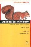 Animals del Montseny. Mamífers, ocells, rèptils i amfibis | 9788473066587 | Vigo, Marta ; Puche, Carles | Llibres.cat | Llibreria online en català | La Impossible Llibreters Barcelona