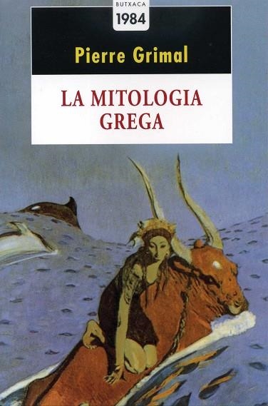 La mitologia grega | 9788486540739 | Grimal, Pierre | Llibres.cat | Llibreria online en català | La Impossible Llibreters Barcelona