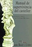 Manual de supervivència del casteller. La ciència al servei de les torres humanes | 9788489890749 | Roset i Llobet, Jaume | Llibres.cat | Llibreria online en català | La Impossible Llibreters Barcelona