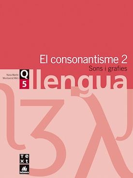 QUADERN DE LLENGUA 5 CONSONANTISME 2 ESO | 9788441203020 | MARTIN, NURIA | Llibres.cat | Llibreria online en català | La Impossible Llibreters Barcelona