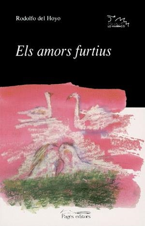 Els amors furtius | 9788479357214 | Del Hoyo, Rodolfo | Llibres.cat | Llibreria online en català | La Impossible Llibreters Barcelona