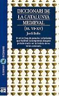 Diccionari de la Catalunya medieval (segles VI-XV) | 9788429747065 | Bolos Masclans, Jordi | Llibres.cat | Llibreria online en català | La Impossible Llibreters Barcelona