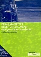 Desarmament i desenvolupament. Claus per armar consciències | 9788489970830 | Romeva Rueda, Raül | Llibres.cat | Llibreria online en català | La Impossible Llibreters Barcelona