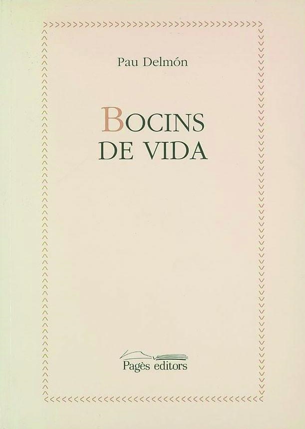 Bocins de vida | 9788479356743 | Delmón, Pau | Llibres.cat | Llibreria online en català | La Impossible Llibreters Barcelona