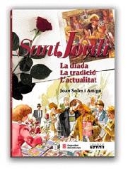 Sant Jordi. La diada, la tradició, l'actualitat | 9788439350606 | Autors diversos | Llibres.cat | Llibreria online en català | La Impossible Llibreters Barcelona