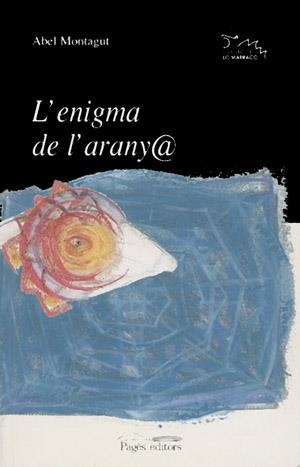 L'enigma de l'arany@ | 9788479356651 | Montagut, Abel | Llibres.cat | Llibreria online en català | La Impossible Llibreters Barcelona