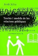 Teories i models de les relacions públiques | 9788475025995 | Xifra, Jordi | Llibres.cat | Llibreria online en català | La Impossible Llibreters Barcelona