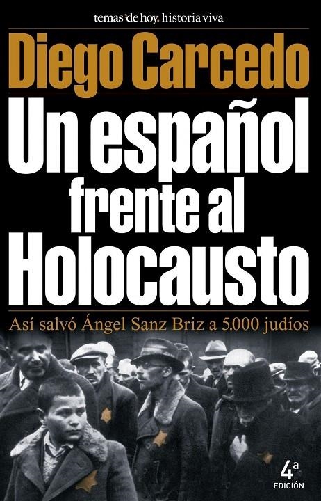 UN ESPAÑOL FRENTE AL HOLOCAUSTO | 9788478808489 | CARCEDO, DIEGO | Llibres.cat | Llibreria online en català | La Impossible Llibreters Barcelona