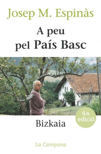 A peu pel País Basc. Bizkaia | 9788488791863 | Espinàs, Josep Maria | Llibres.cat | Llibreria online en català | La Impossible Llibreters Barcelona