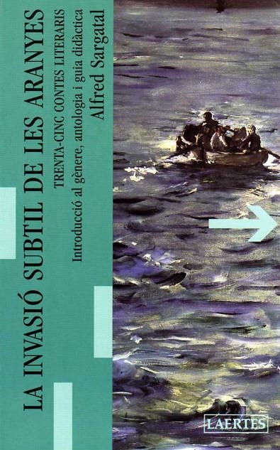 La invasió subtil de les aranyes. Trenta-cinc contes literaris | 9788475844176 | Sargatal i Plana, Alfred | Llibres.cat | Llibreria online en català | La Impossible Llibreters Barcelona