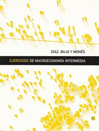 EJERCICIOS DE MACROECOOMIA INTERMEDIA | 9788485855940 | DIAZ, CARMEN | Llibres.cat | Llibreria online en català | La Impossible Llibreters Barcelona