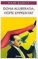 Dona alliberada, home emprenyat | 9788408034773 | Rahola, Pilar | Llibres.cat | Llibreria online en català | La Impossible Llibreters Barcelona