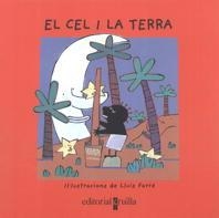 El cel i la terra | 9788482868431 | Farré Estrada, Lluís ; Font i Ferrer, Núria | Llibres.cat | Llibreria online en català | La Impossible Llibreters Barcelona