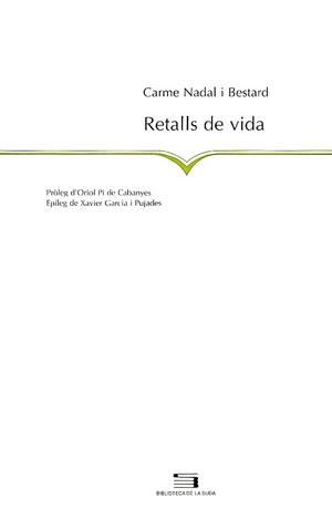 Retalls de vida | 9788479356781 | Nadal i Bestard, Carme | Llibres.cat | Llibreria online en català | La Impossible Llibreters Barcelona