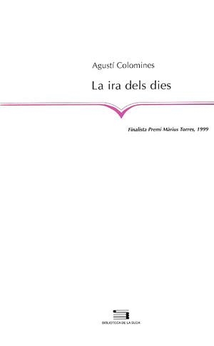 La ira dels dies | 9788479356798 | Colomines i Companys, Agustí | Llibres.cat | Llibreria online en català | La Impossible Llibreters Barcelona