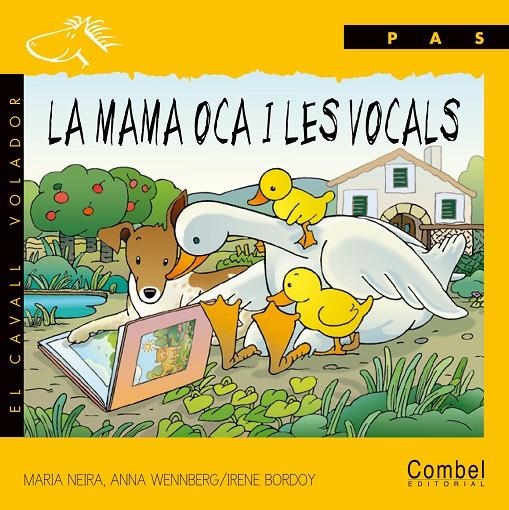 MAMA OCA I LES VOCALS (PAS PAL) | 9788478643981 | NEIRA, MARIA | Llibres.cat | Llibreria online en català | La Impossible Llibreters Barcelona