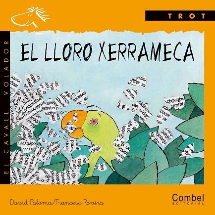 El lloro xerrameca | 9788478644056 | Paloma i Sanllehí, David ; Rovira, Francesc | Llibres.cat | Llibreria online en català | La Impossible Llibreters Barcelona