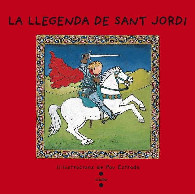 La llegenda de sant Jordi | 9788482868394 | Font i Ferré, Núria | Llibres.cat | Llibreria online en català | La Impossible Llibreters Barcelona