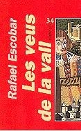 Les veus de la vall | 9788475026053 | Escobar, Rafael | Llibres.cat | Llibreria online en català | La Impossible Llibreters Barcelona